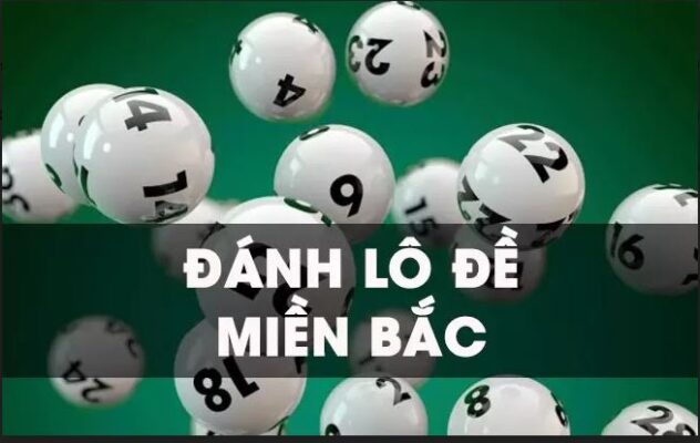 cách ăn lô đề miền Bắc